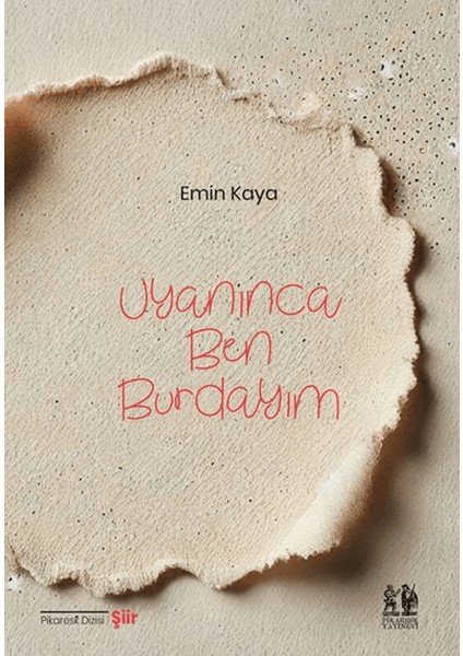 Uyanınca Ben Burdayım