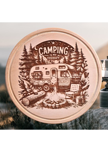 Camping Is My Therapy Temalı Ahşap Sunum Tahtası