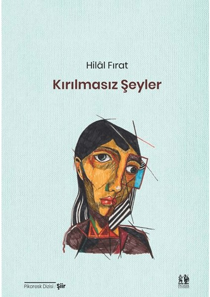 Kırılmasız Şeyler