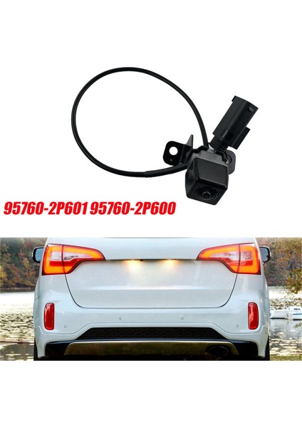 Araba Dikiz Kamera Yedekleme 95760-2P600 Kia Sorento 2012-2015 Için Bagaj Kapağı Yardımı Park Kamerası Montajı 957602P600FFF (Yurt Dışından)