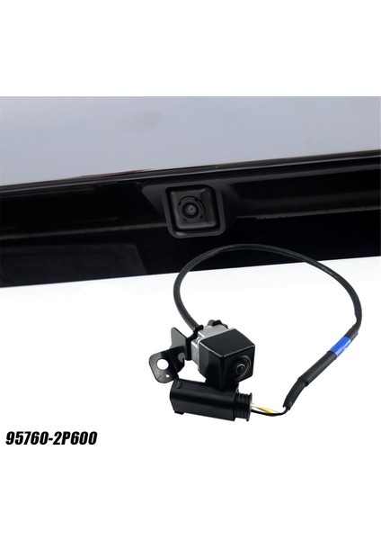 Araba Dikiz Kamera Yedekleme 95760-2P600 Kia Sorento 2012-2015 Için Bagaj Kapağı Yardımı Park Kamerası Montajı 957602P600FFF (Yurt Dışından)