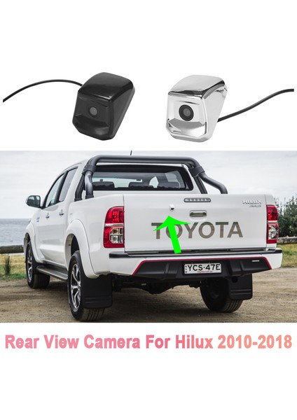 Toyota Hilux Için AN120 AN130 2010-2018 Araç Dikiz Kamera Geri Görüş Kamerası Ters Park Kamerası Bagaj Kapağı Kamerası A (Yurt Dışından)