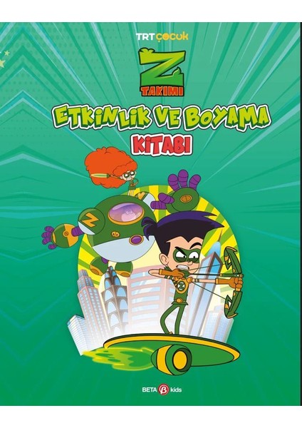 Z Takımı Etkinlik ve Boyama Kitabı 1