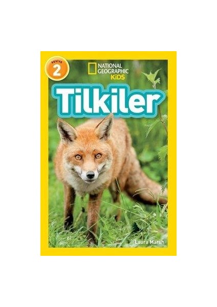 Nationalgeographic Kids Tilkiler Eğitici Çocuk Kitabı