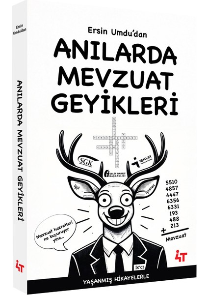 Anılarda Mevzuat Geyikleri