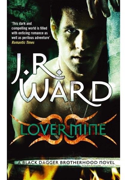Lover Mine : A Black Dagger Brotherhood Novel : Book 8
