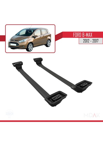 Ford B-Max (B232) 2012-2017 Arası ile Uyumlu Ace-3 Ara Atkı Tavan Barı Siyah 2 Adet