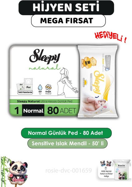 Natural Ultra Hassas Hijyenik Günlük Ped Normal 80 Adet, Sensitive 50'li Islak Mendil ve Rosıe
