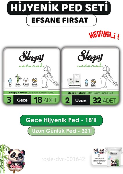 Natural Ped Gece 18 Li + Günlük Uzun 32 Li ve Rosıe