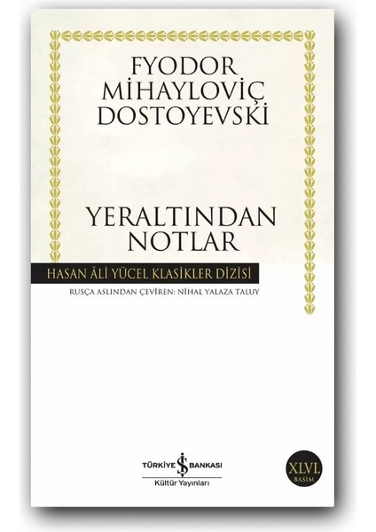 Yeraltından Notlar (Karton Kapak) – Dostoyevski, Klasik Rus Romanı