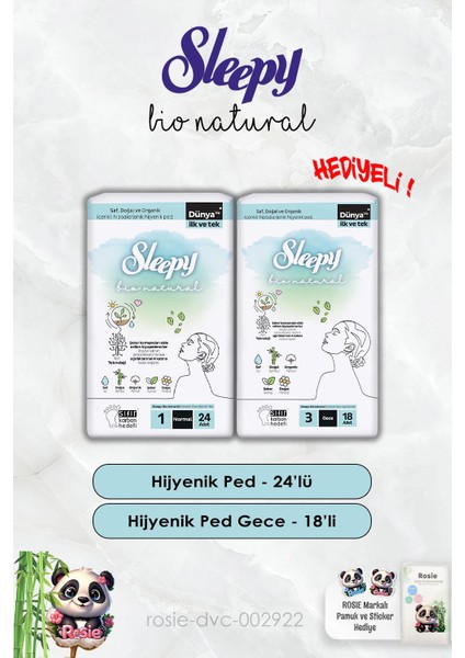 Hijyenik Ped Gece 18'li ve Normal 24'lü Bio Natural Sleepy ve Rosie