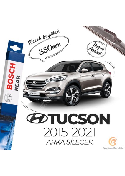 Bosch Rear Arka Silecek Hyundai Tucson 2015-2021 ile Uyumlu