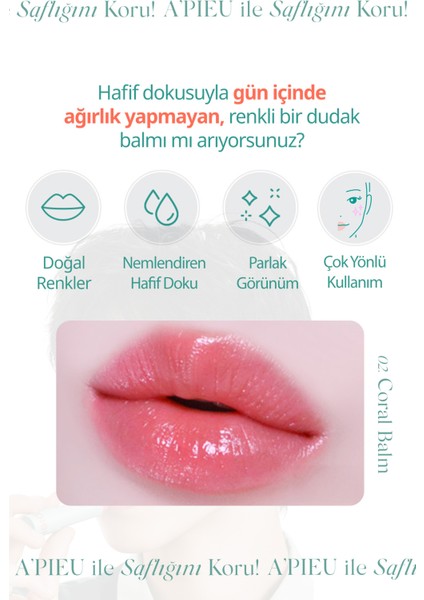 Yapışkanlık Hissi Bırakmayan Renkli Dudak Balmı A'pıeu Juicy Pang Care Lip Balm (02 Coral Balm)