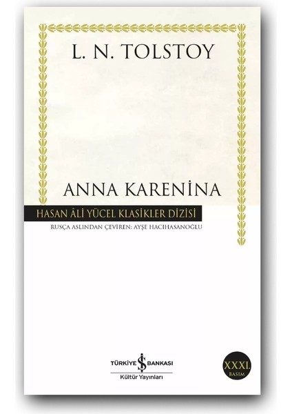 Anna Karenina (Karton Kapak) – Tolstoy, Klasik Rus Romanı | Edebiyat