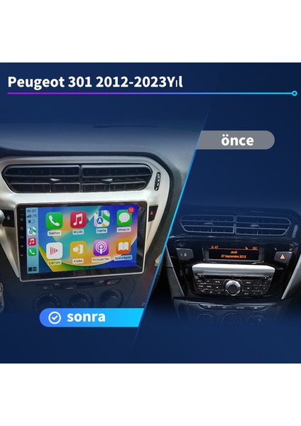 Peugeot 301 2012-2023 Yıl Uyumlu 9 Inç 4 GB Ram 32 GB Hafıza Multimedya Carplay Navigasyon fiyatları