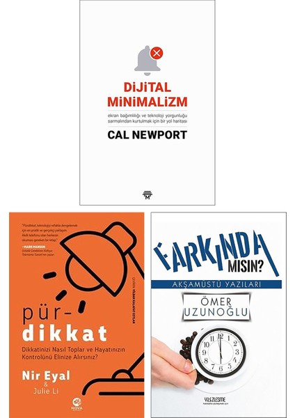 Dijital Minimalizm - Pürdikkat/nir Eyal - Farkında Mısın?
