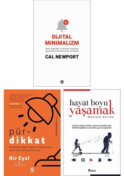 Dijital Minimalizm - Pürdikkat/nir Eyal - Hayat Boyu Yaşamak