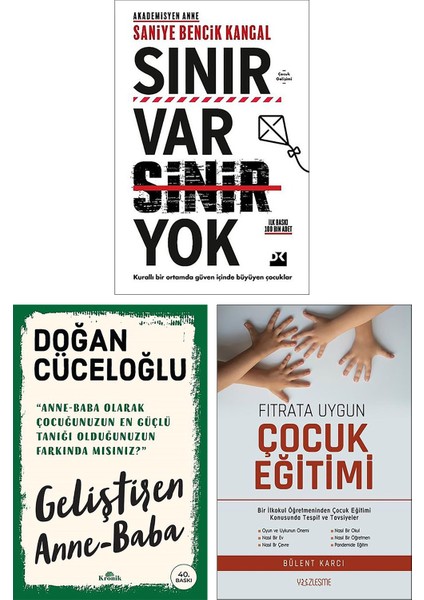 Sınır Var Sinir Yok - Geliştiren Anne Baba/doğan Cüceloğlu - Fıtrata Uygun Çocuk Eğitimi