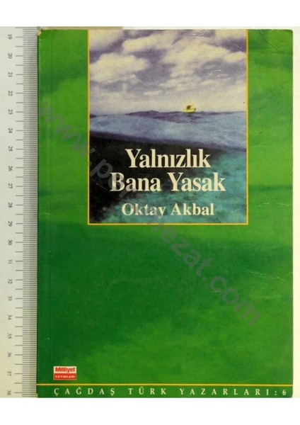 Yalnızlık Bana Yasak - Oktay Akbal