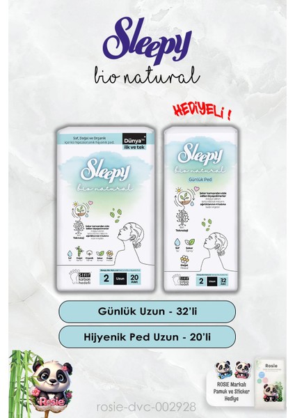 Günlük Ped Uzun 32'li ve Hijyenik Uzun 20'li Bio Natural ve Rosie