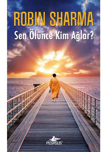 Sen Ölünce Kim Ağlar? - 606267-1453