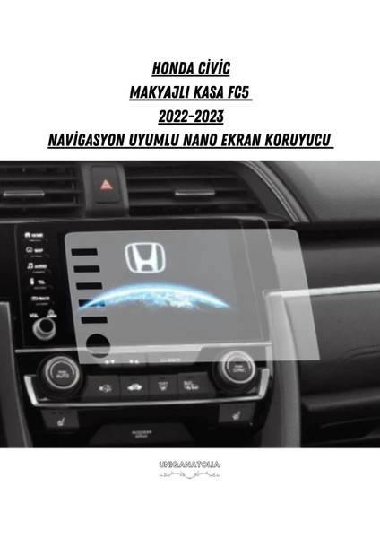 Honda Civic Makyajlı Kasa Fc5 Navigasyon Uyumlu 9h Nano Ekran Koruyucu