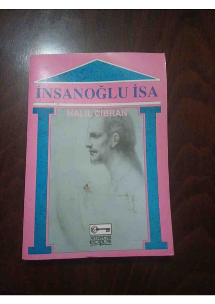 Insanoğlu Isa 1,baski 208 Sayfa 1993 Basim