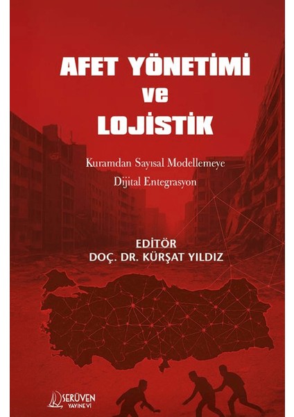 Afet Yönetimi ve Lojistik