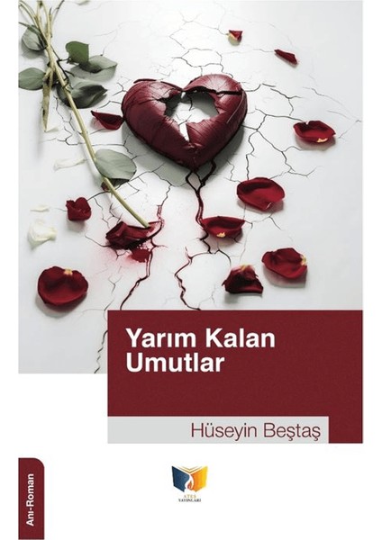 Yarım Kalan Umutlar