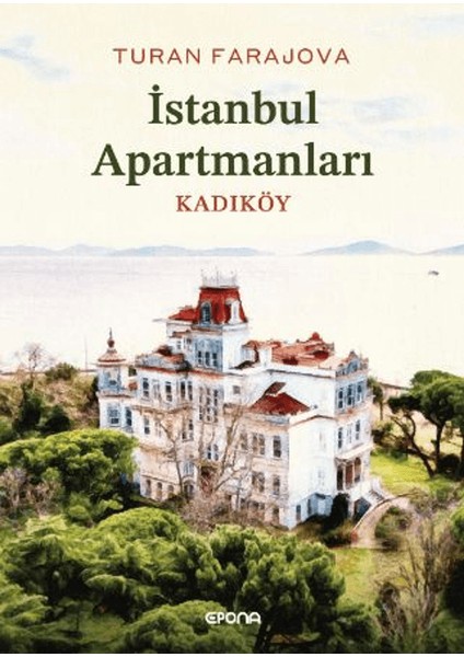 Istanbul Apartmanları Kadıköy