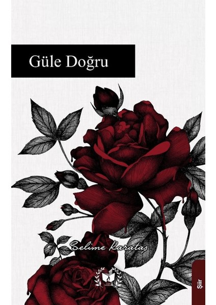 Güle Doğru