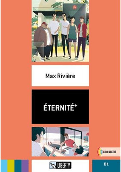 Éternité+ (Lectures Liberty) B1