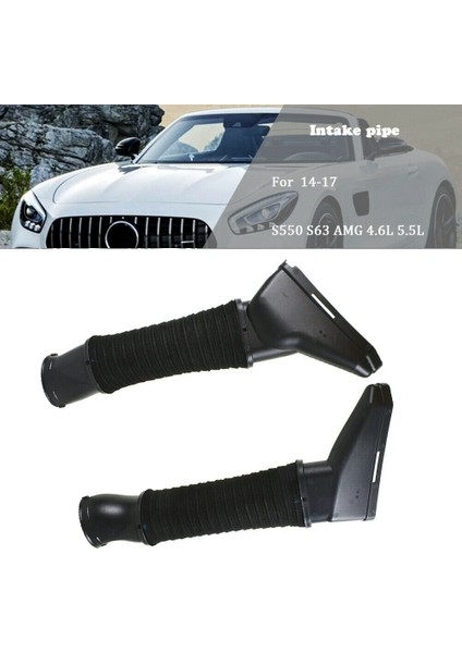 Araba Hava Emme Hortumu Hava Giriş Kanalı Mercedes Benz S63 Amg 4-Matıc S550 A2780905082 A2780904982 (Yurt Dışından) fiyatları
