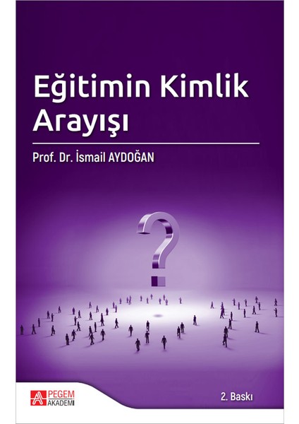 Eğitimin Kimlik Arayışı