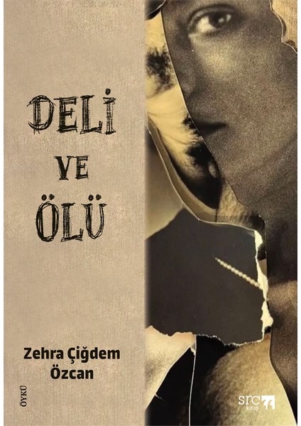 Deli ve Ölü