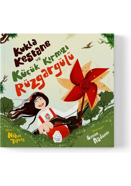Nihal Topbaş - Kukla Kestane ve Küçük Kırmızı