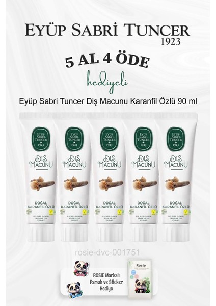 Diş Macunu Karanfil Özlü 90 ml 5 Al 4 Öde ve Rosie Pamuk