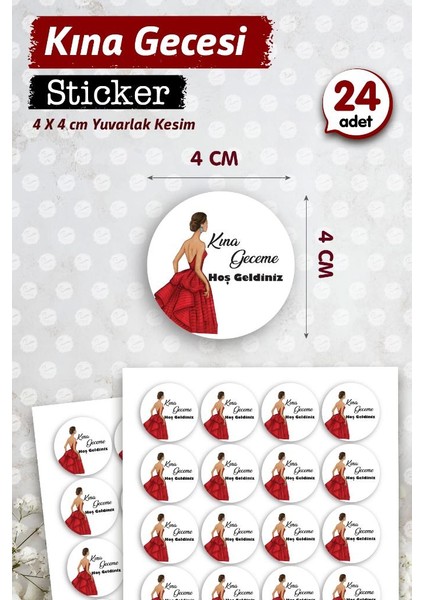 Kına Geceme Hoşgeldiniz Etiket - Kına Hediyelik Etiket Sticker - Kına Etiketi 4 cm 24 Adet -T1124
