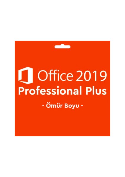 Office 2019 Professional Plus Key Lisans Anahtarı Ömür Boyu (BİND)