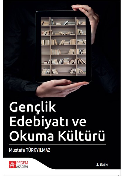 Gençlik Edebiyatı ve Okuma Kültürü