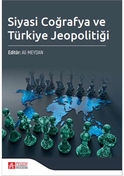 Siyasi Coğrafya ve Türkiye Jeopolitiği
