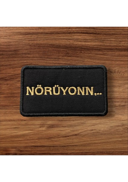 Nörüyonn.. Patch Arma - 10X6 cm