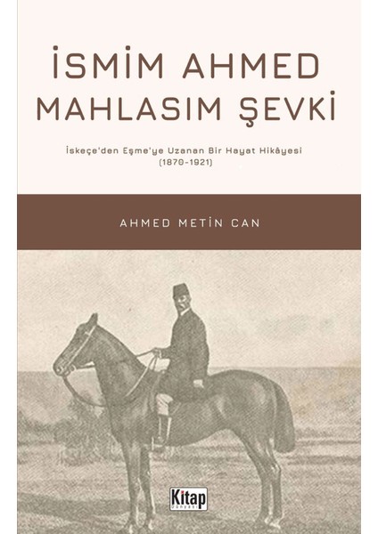 Ismim Ahmed Mahlasım Şevki