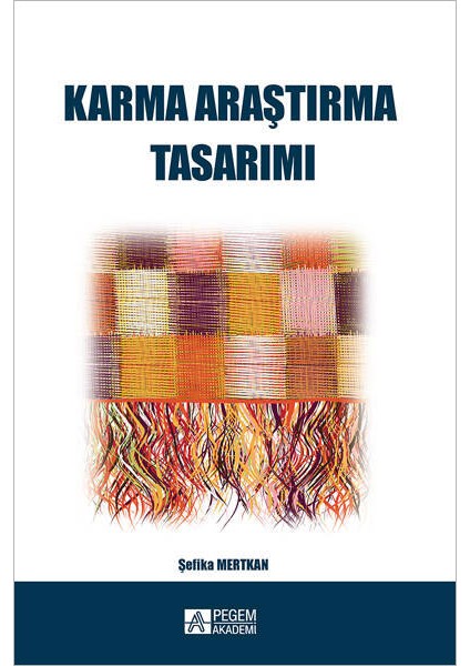 Karma Araştırma Tasarımı