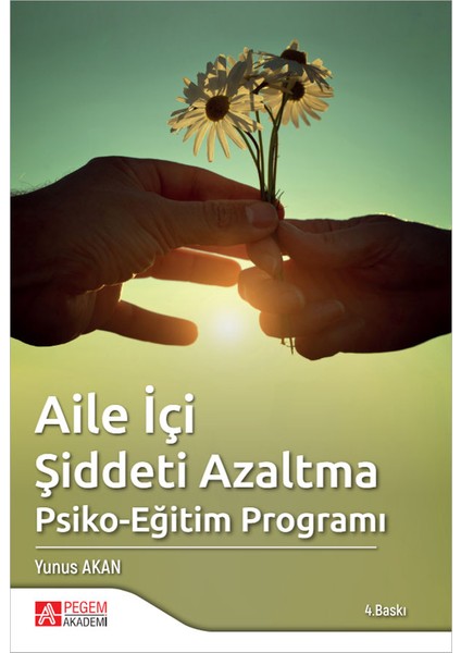 Aile İçi Şiddeti Azaltma Psiko-Eğitim Programı