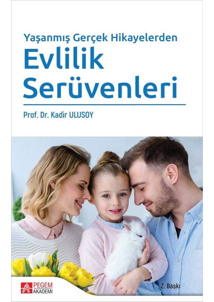 Yaşanmış Gerçek Hikayelerden Evlilik Serüvenleri