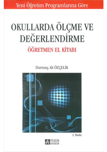 Okullarda Ölçme ve Değerlendirme Öğretmen El Kitabı