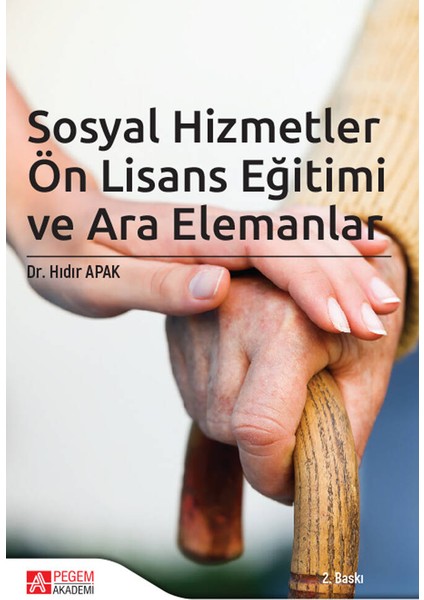 Sosyal Hizmetler Ön Lisans Eğitimi ve Ara Elemanlar