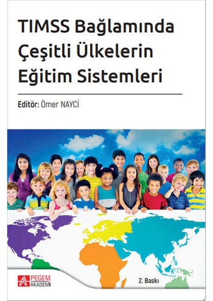 Tımss Bağlamında Çeşitli Ülkelerin Eğitim Sistemleri