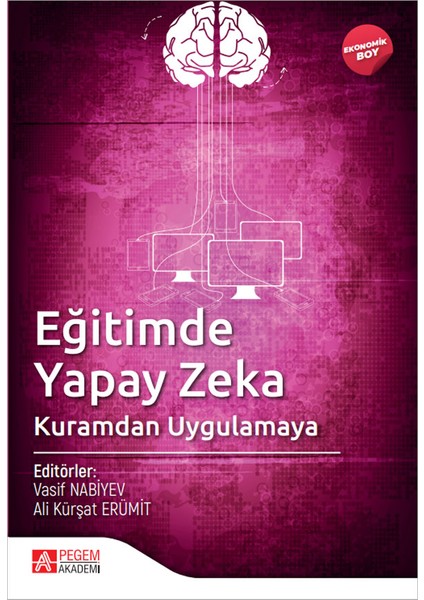 Eğitimde Yapay Zeka Kuramdan Uygulamaya (Ekonomik Boy)